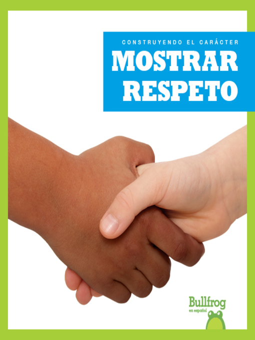 Title details for Mostrar respeto (Showing Respect) by Penelope S. Nelson - Available